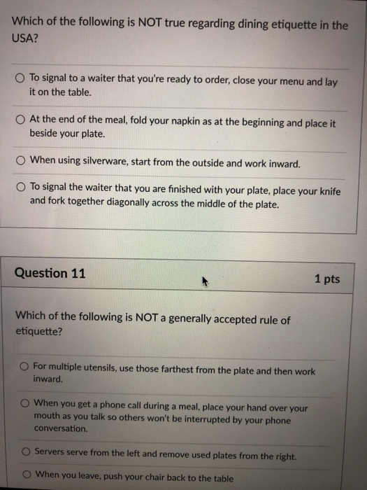 Solved Question 8 1 pts If you must leave the table during a | Chegg.com