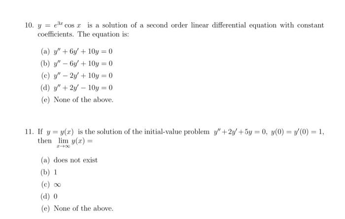 Solved 10. y=e3xcosx is a solution of a second order linear | Chegg.com