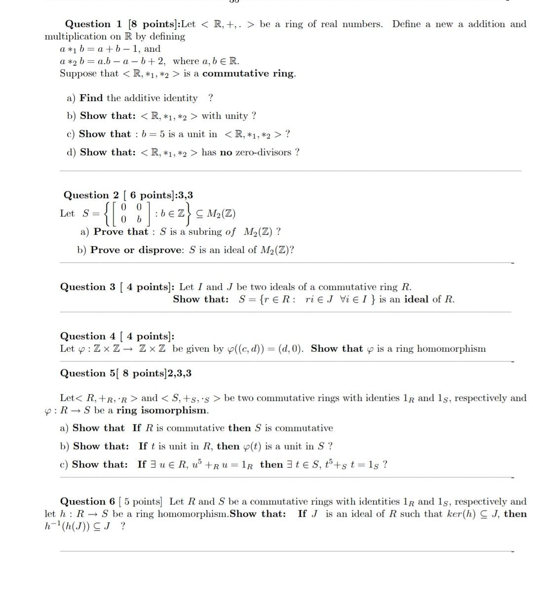 Solved Question 1 8 Points Let R Be A Ring Of Chegg Com
