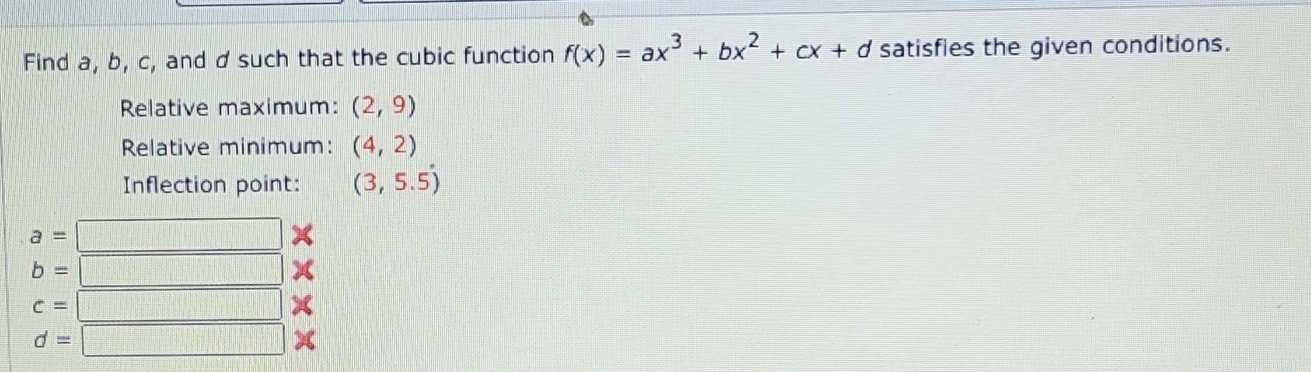 Solved Find A,b,c, And D Such That The Cubic Function | Chegg.com