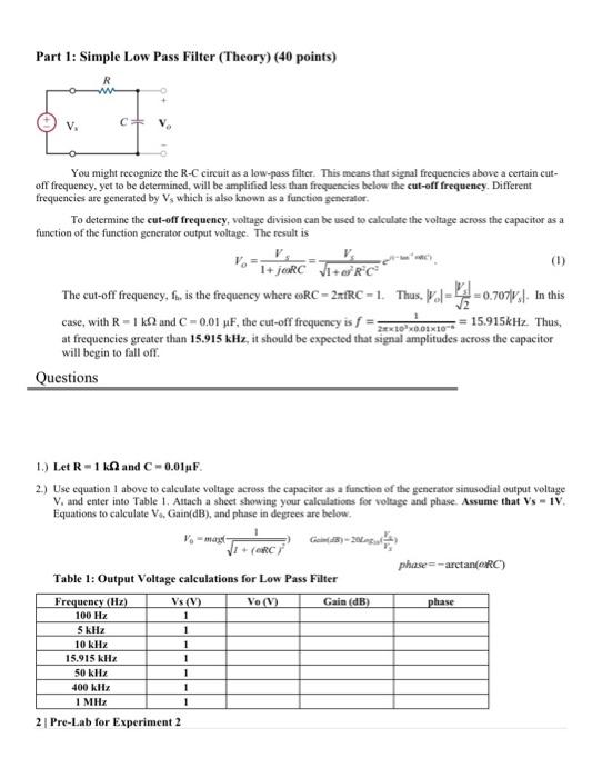 Solved Part 1 Simple Low Pass Filter (Theory) (40 points)