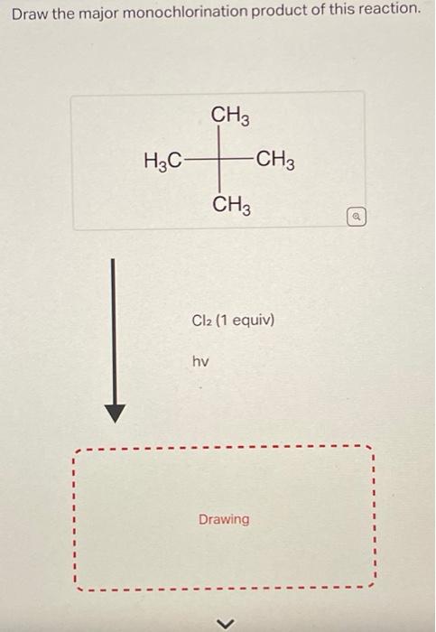 Solved Draw the major monochlorination product of this | Chegg.com