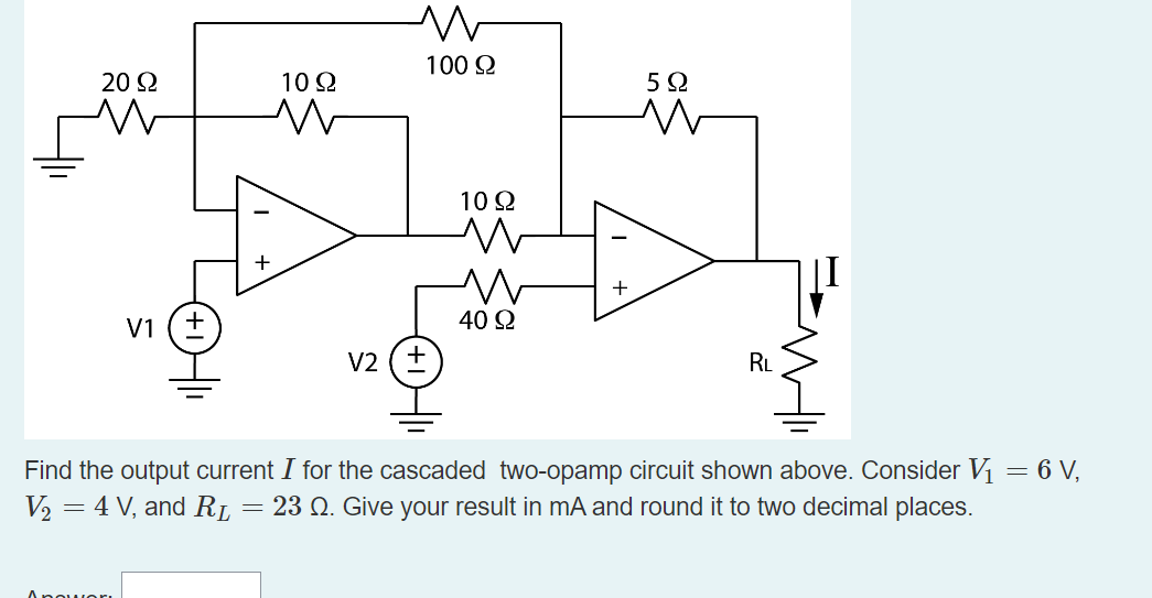 Solved by an EXPERT Find the output current I for the cascaded two ...