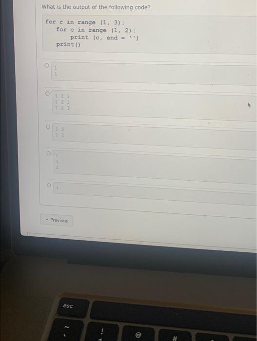 Solved What is the output of the following code? for x in | Chegg.com