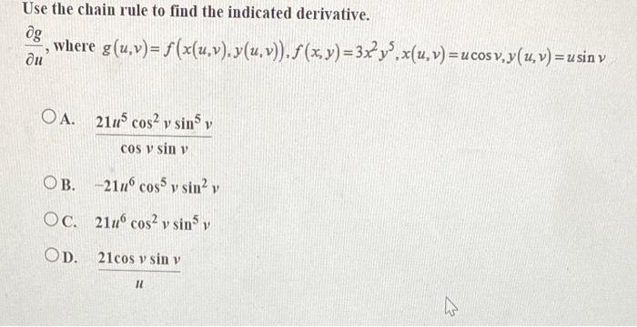 Use the chain rule to find the indicated derivative. \( \frac{\partial g}{\partial u} \), where \( g(u, v)=f(x(u, v), y(u, v)