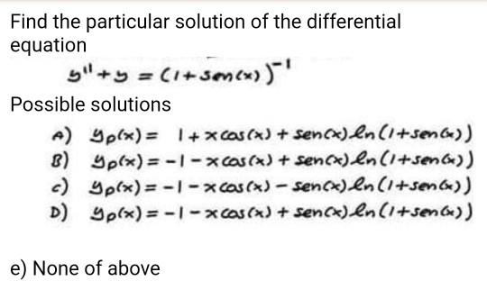 Solved Find the particular solution of the differential | Chegg.com