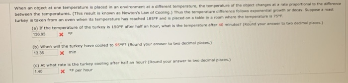 Solved When an object at one temperature is placed in an | Chegg.com