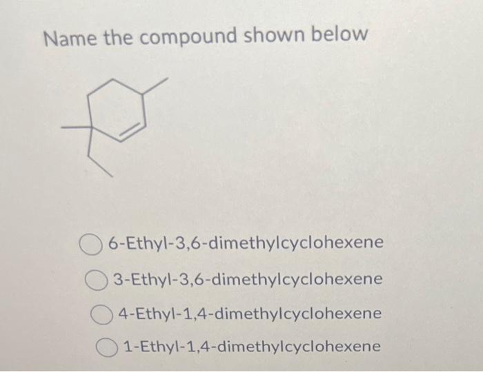 Solved Name the compound shown below | Chegg.com