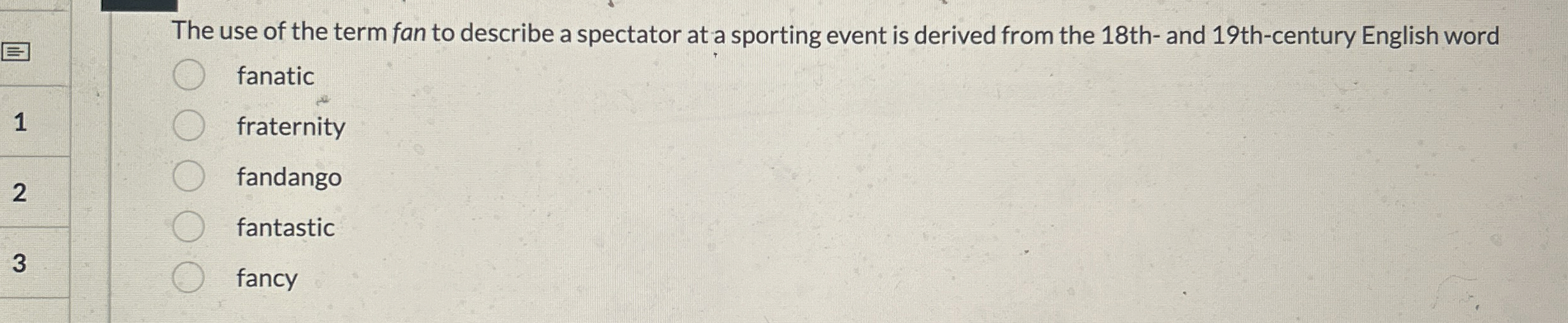 Solved The use of the term fan to describe a spectator at a | Chegg.com