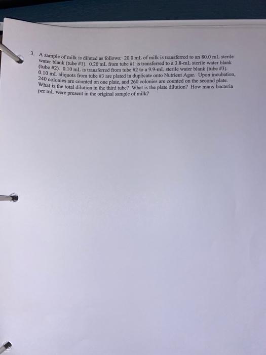 Solved 3. A sample of milk is diluted as follows 20.0 mL of