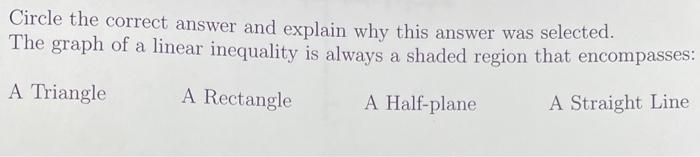 Solved Circle The Correct Answer And Explain Why This Answer | Chegg.com