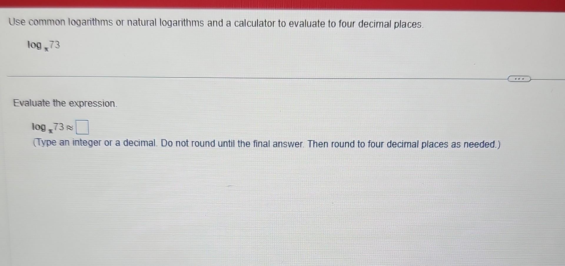 Solved Use common logarithms or natural logarithms and a | Chegg.com