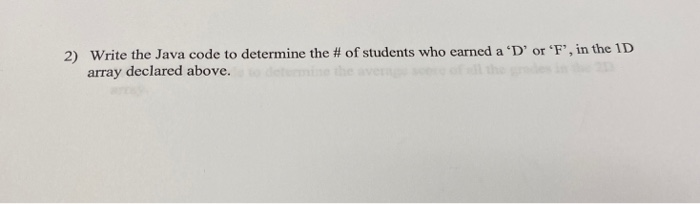 Solved 2) Write the Java code to determine the # of students | Chegg.com