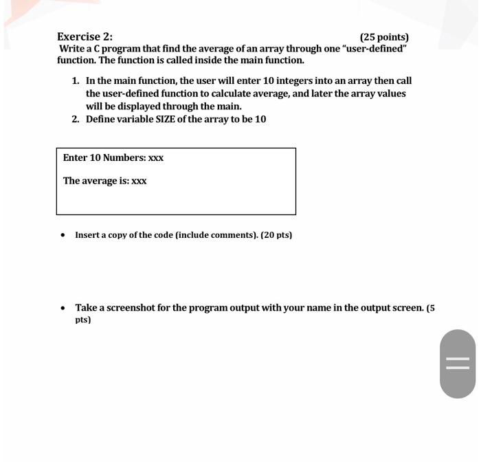 Solved Exercise 2: (25 points) Write a C program that find | Chegg.com