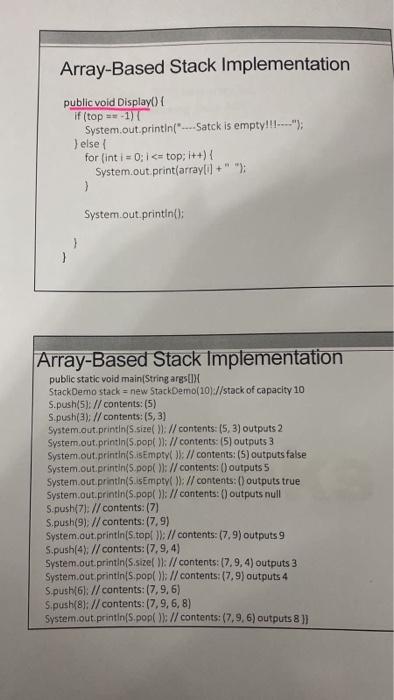 Solved Array-Based Stack Implementation public class | Chegg.com