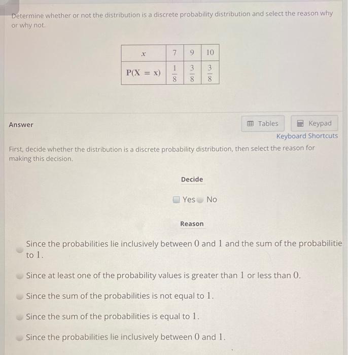 Solved Determine whether or not the distribution is a | Chegg.com