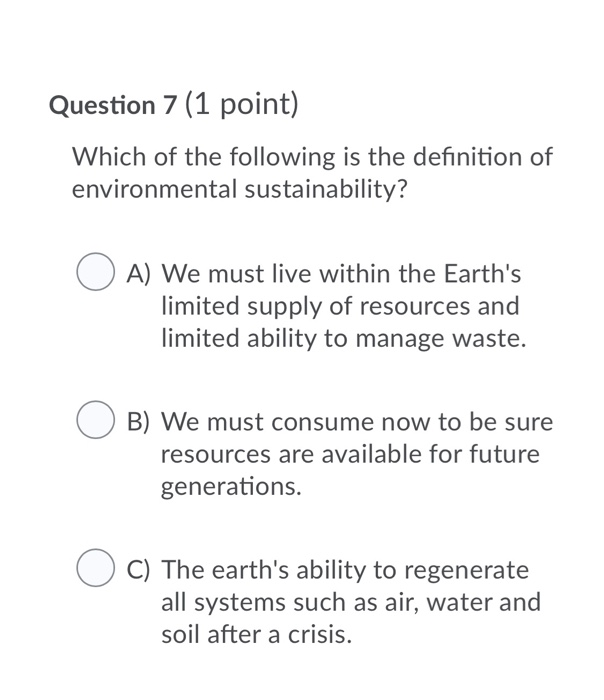 Solved Question 7 (1 Point) Which Of The Following Is The | Chegg.com