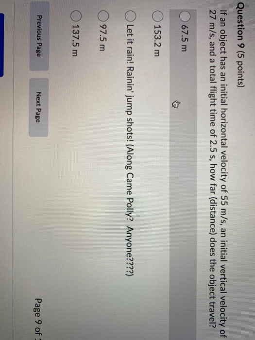 Solved Question 9 5 Points If An Object Has An Initial Chegg Com