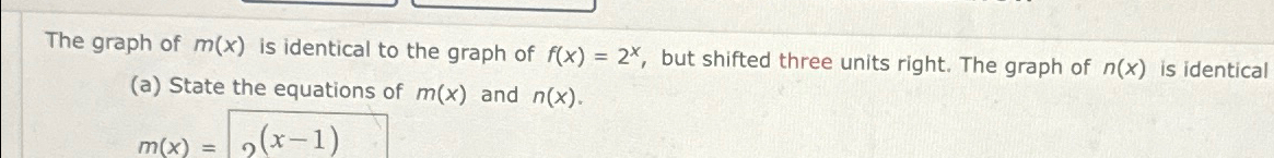 Solved The graph of m(x) ﻿is identical to the graph of | Chegg.com