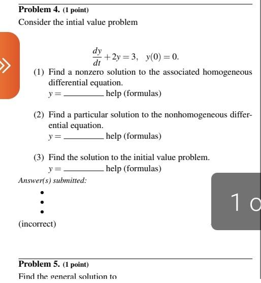 Solved Problem 4. (1 point) Consider the intial value | Chegg.com