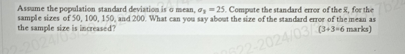 Solved Assume the population standard deviation is σ ﻿mean, | Chegg.com