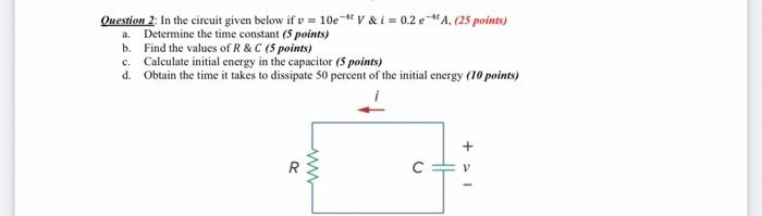 Solved Question 2: In the circuit given below if | Chegg.com