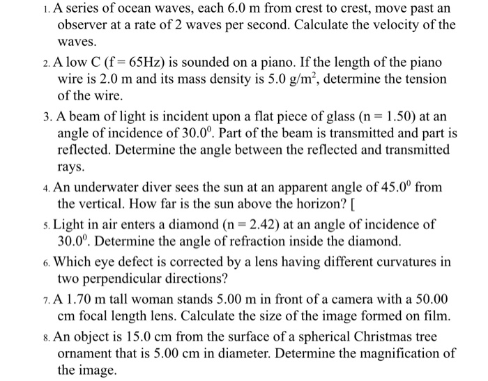 Solved 1. A series of ocean waves, each 6.0 m from crest to | Chegg.com