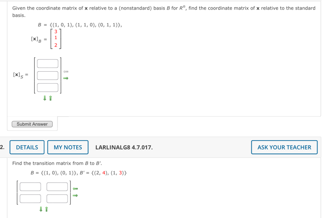 Solved Given the coordinate matrix of x ﻿relative to a | Chegg.com
