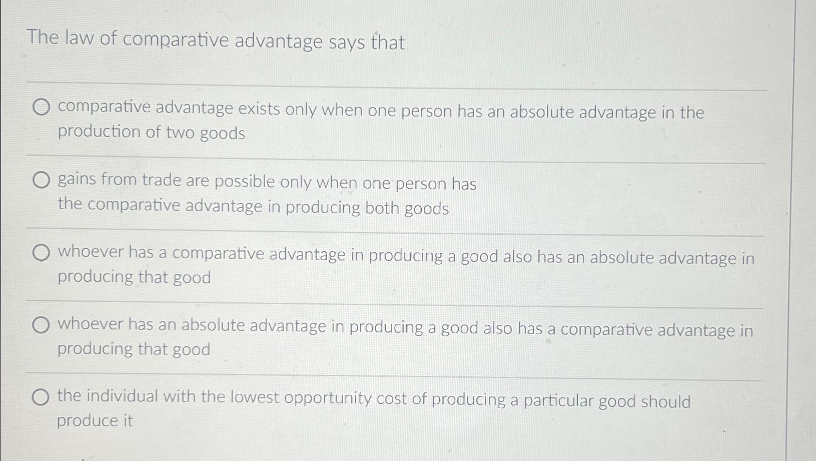 Solved The law of comparative advantage says