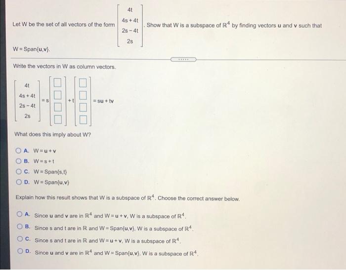 Solved 4t Let W be the set of all vectors of the form 4s + | Chegg.com