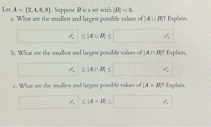 Solved Let \\( A=\\{2,4,6,8\\} \\). Suppose \\( B \\) Is A | Chegg.com