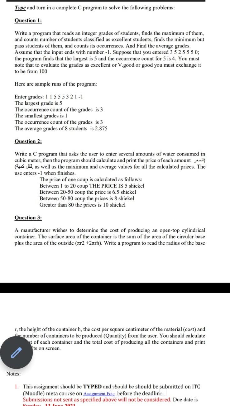 Solved Type and turn in a complete C program to solve the | Chegg.com