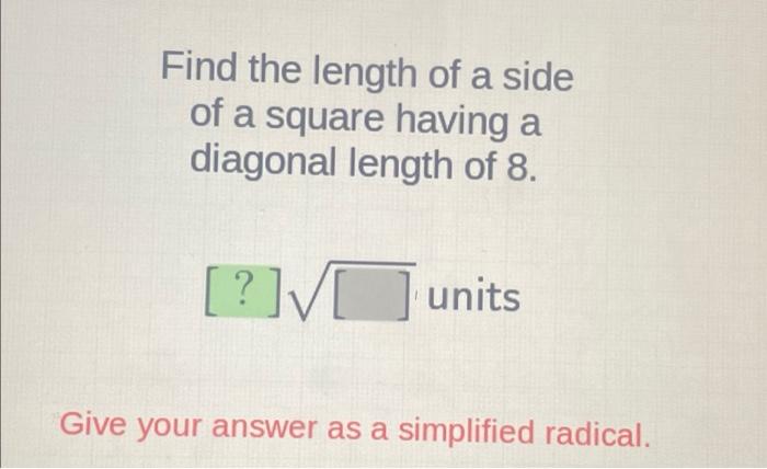 how to find side length of square from diagonal