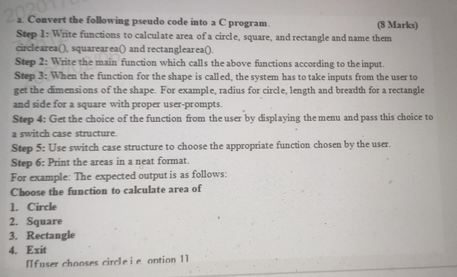Solved 200 a a. Convert the following pseudo code into a C | Chegg.com