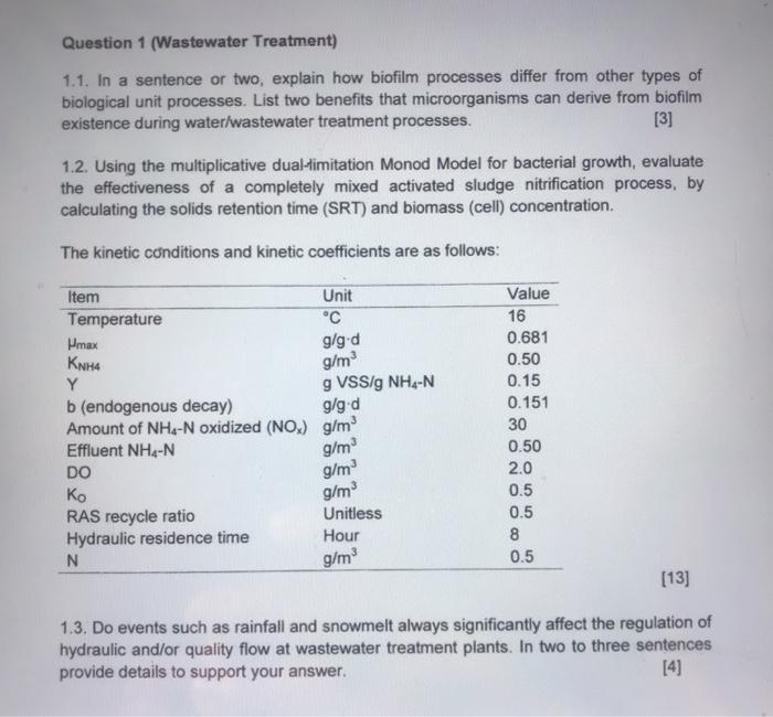 Solved Question 1 (Wastewater Treatment) 1.1. In a sentence