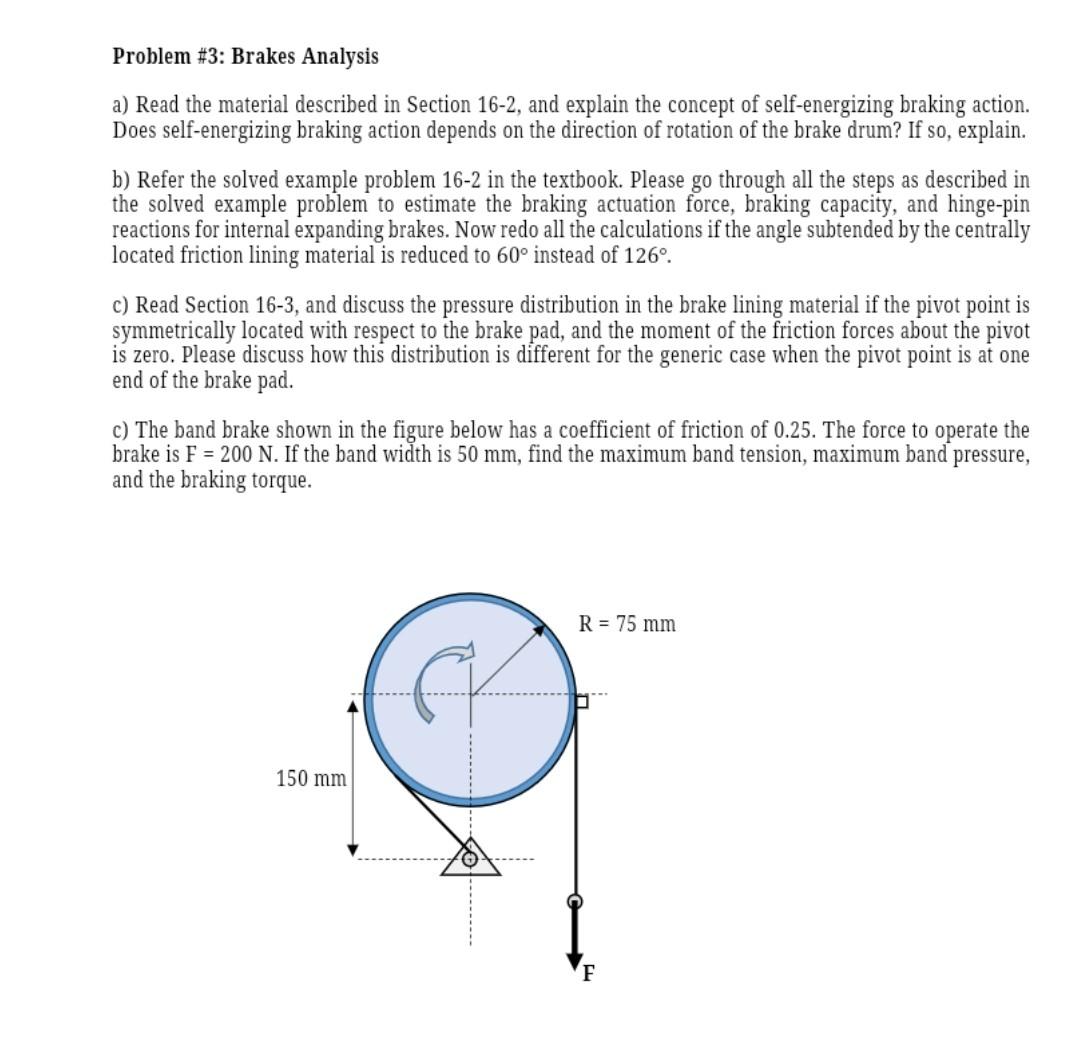 Problem \#3: Brakes Analysis a) Read the material | Chegg.com