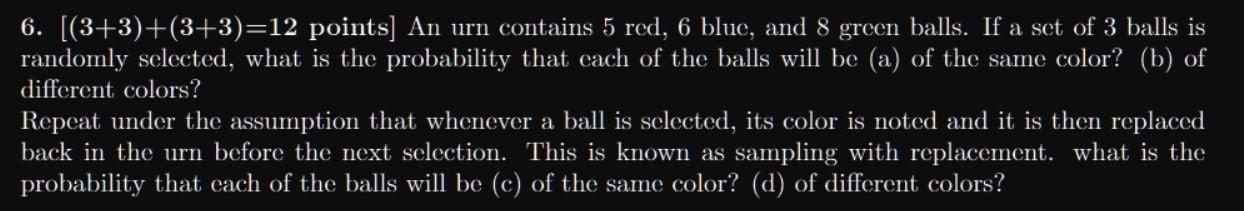 Solved An urn contains 5 red, 6 blue, and 8 green balls. If | Chegg.com