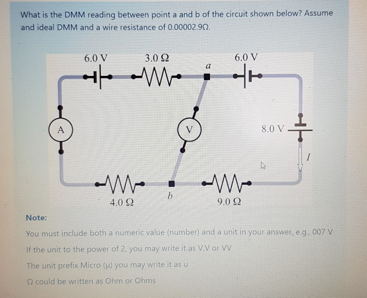 Solved What is the DMM reading between point a and b of the | Chegg.com