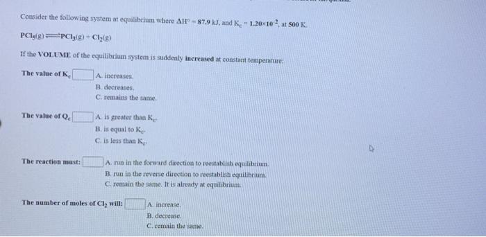 Solved Consider The Following System At Equilibrium Where | Chegg.com