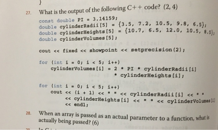 Solved What is the output of the following C+ + code? (2, 4) | Chegg.com
