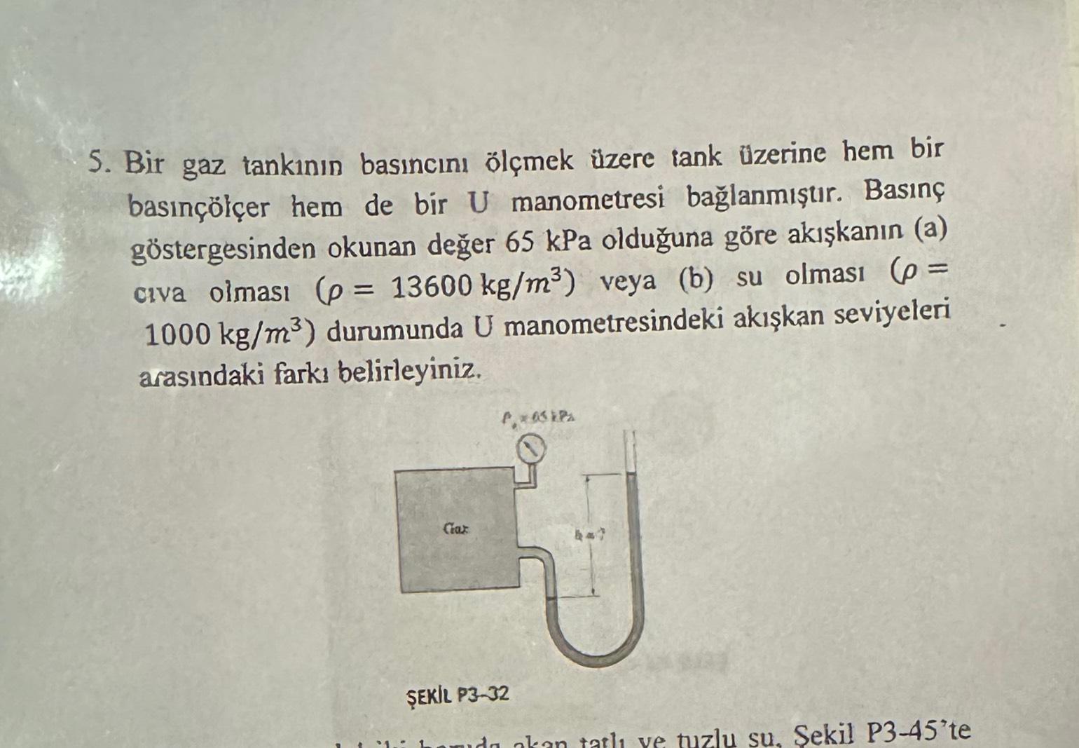 Solved Bir Gaz Tankının Basıncını ölçmek üzere Tank üzerine | Chegg.com