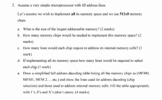 Solved 2. Assume a very simple microprocessor with 13 | Chegg.com