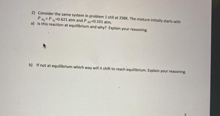 Solved 2) Consider the same system in problem 1 still at | Chegg.com