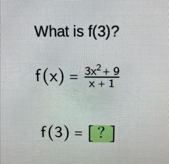 solved-what-is-f-3-f-x-x-13x2-9-f-3-chegg