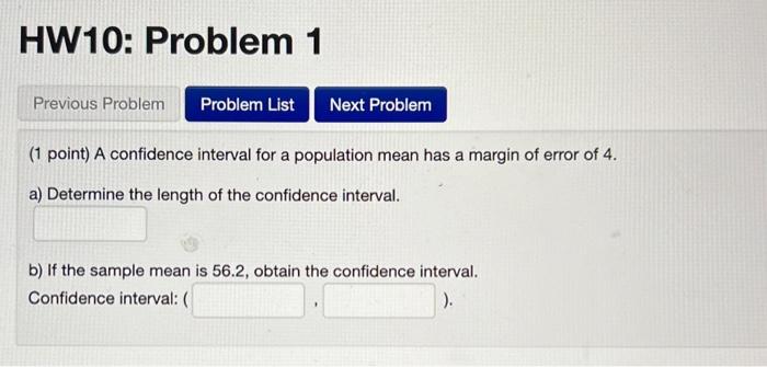 Solved (1 point) A confidence interval for a population mean | Chegg.com