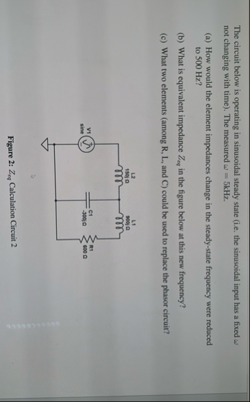 Solved The circuit below is operating in sinusoidal steady | Chegg.com