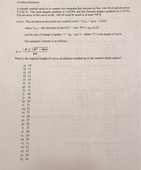 Solved Problem Statement: A summit vertical curve is to | Chegg.com