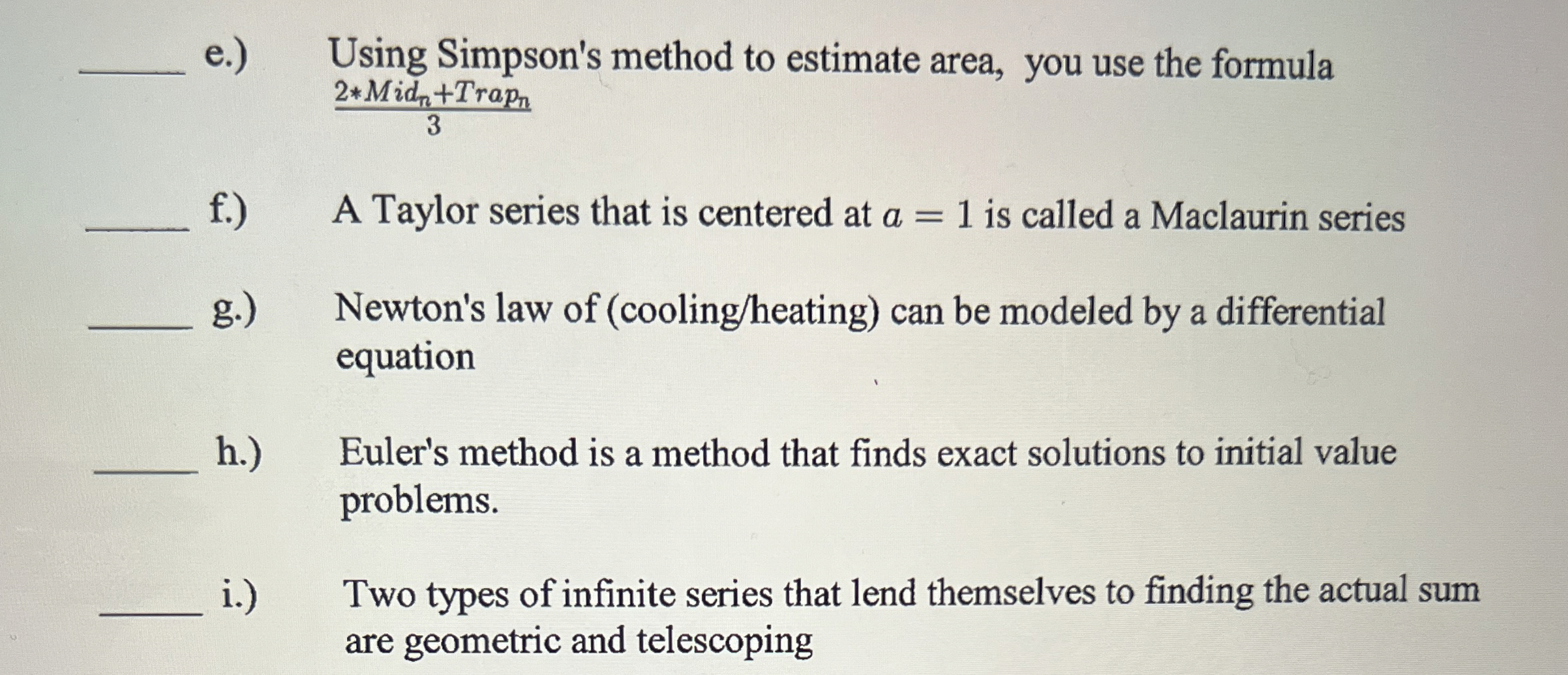 Solved True or false e.) ﻿Using Simpson's method to estimate | Chegg.com