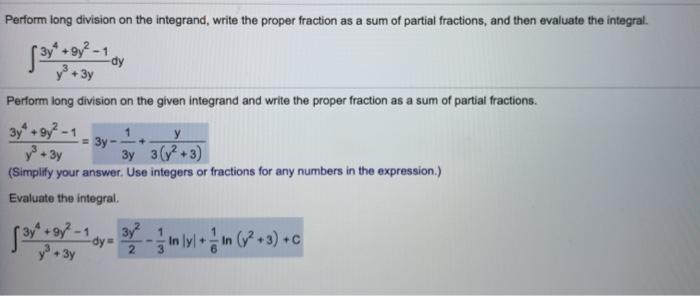 Solved Perform long division on the integrand, write the | Chegg.com