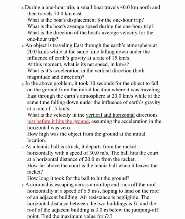 Solved 1. During A One-hour Trip, A Small Boat Travels 40.0 | Chegg.com